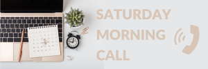 Saturday Morning Call